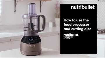 nutribullet Triple Prep | How to use the food processor and cutting disc
