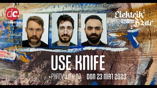 TRAILER Use Knife @ De Centrale (23\/03\/2023)