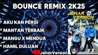 Download lagu AKU KAN PERGI X MANTAN TERBAIK NONSTOP BOUNCE REMIX 2K25