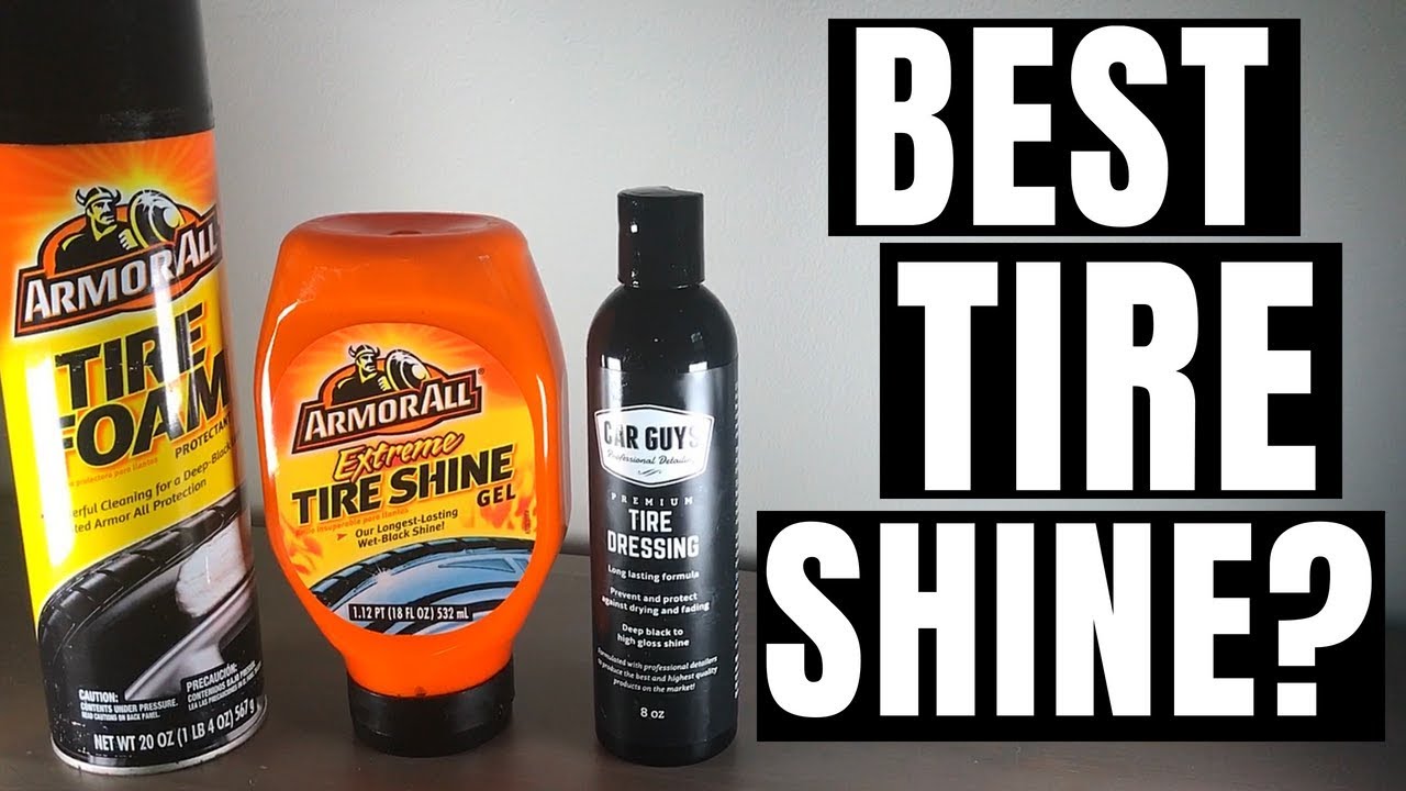 BEST TIRE SHINE?? Car Guys Tire Dressing Vs. Armor All Gel & Foam