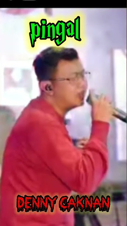 Pingal Denny Caknan @dennycaknan6996  Wong ono