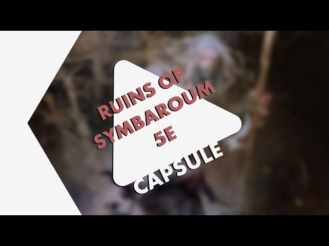 CASPULE #95 - Symbaroum 5e