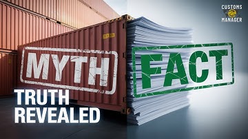 Customs Compliance Myths vs Facts | Don