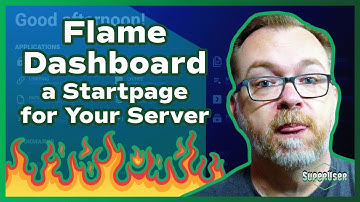 Flame Dashboard in Docker | Open Source Self-Hosted Server Startpage