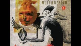 Watch Mullmuzzler Listening video