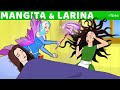 Mangita and larina  bedtime stories for kids in english  fairy tales