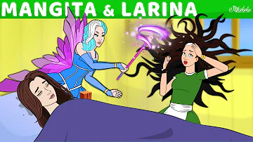 Mangita and Larina | Bedtime Stories for Kids in English | Fairy Tales