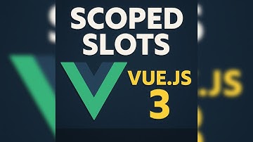 #37 | Scoped Slots in vue.js 3 | Vue.js 3 Tutorial in Hindi | Vue js 3 Tutorial for beginners