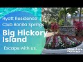 Hyatt Residence Club Coconut Plantation&#39;s Big Hickory Island