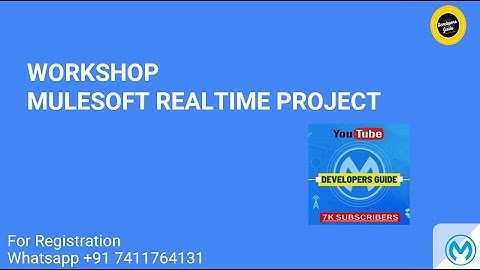 MULESOFT REALTIME PROJECT : DAY 3 : WORKSHOP