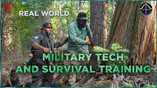 Real World, Military Tech, and Survival Training