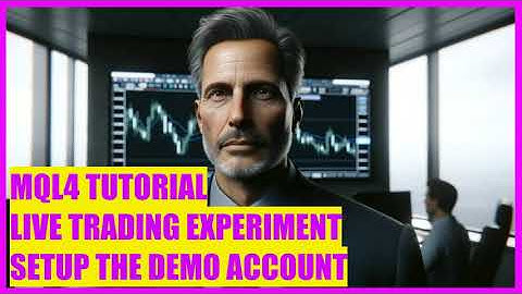 MQL4 TUTORIAL - LIVE TRADING EXPERIMENT 2024 - SETUP YOUR DEMO ACCOUNT
