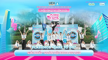 KHOA DU LỊCH | TIẾT MỤC GIẢI NHẤT UEH FLASHMOB | NỐI VÒNG TAY LỚN 2025: GLOW TRACK