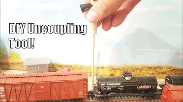 DIY Uncoupling Tool For Your Model Railroad