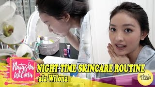 Night Time Skincare Routine ala Wilona