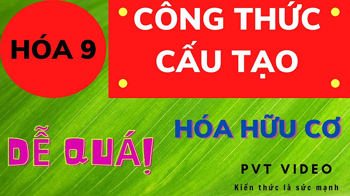 C3h7 có bao nhiêu công thức cấu tạo năm 2024