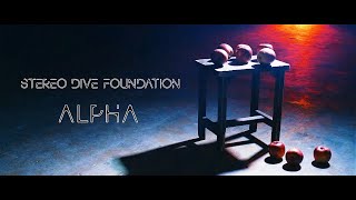 Alpha 歌詞 Stereo Dive Foundation ふりがな付 歌詞検索サイト Utaten Alpha 歌詞 Stereo Dive Foundation ふりがな付 歌詞検索サイト Utaten