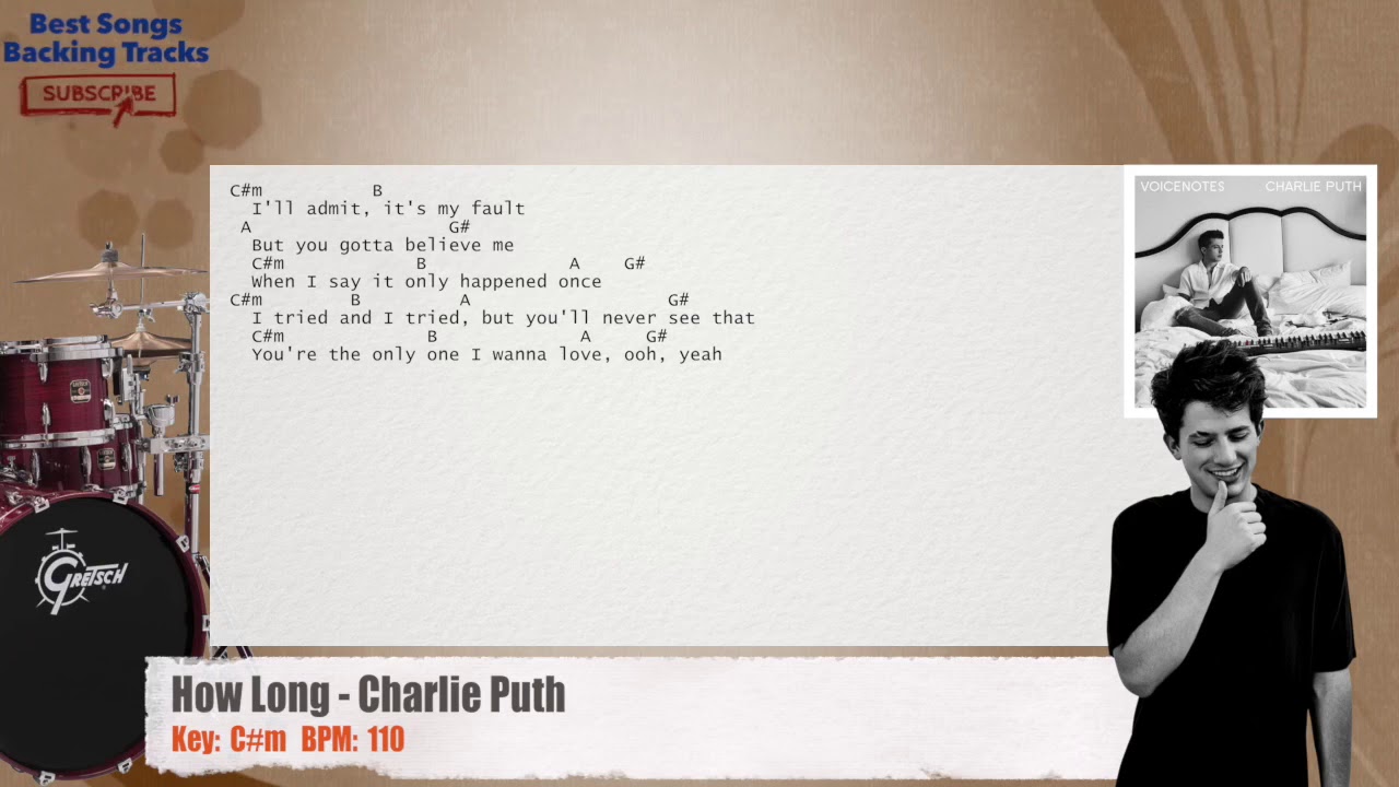 Слова песни back. How long от Charlie Puth. Charlie Puth Ноты.