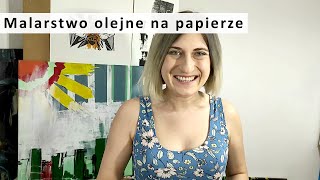 FARBA OLEJNA NA PODŁOŻU PAPIEROWYM