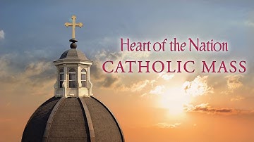 Catholic TV Mass Online August 01, 2021: 18th Sunday in Ordinary Time