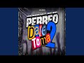 Perreo dale toma 2 feat diego rmx