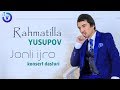 Rahmatillo Yusupov - Jonli ijro konsert dasturi 2018