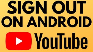 How to Sign Out of YouTube on Android - Log Out of YouTube App screenshot 5