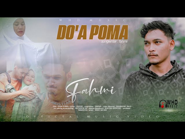 Fahmi - Do’a Poma ( Official Music Video ) Lagu Aceh Terbaru 2024 class=