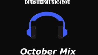 Dubstep Mix October New 2013