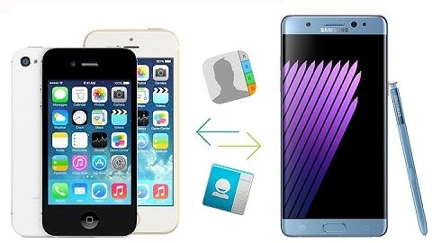How to Transfer Contacts from iPhone to Samsung Galaxy Note 7