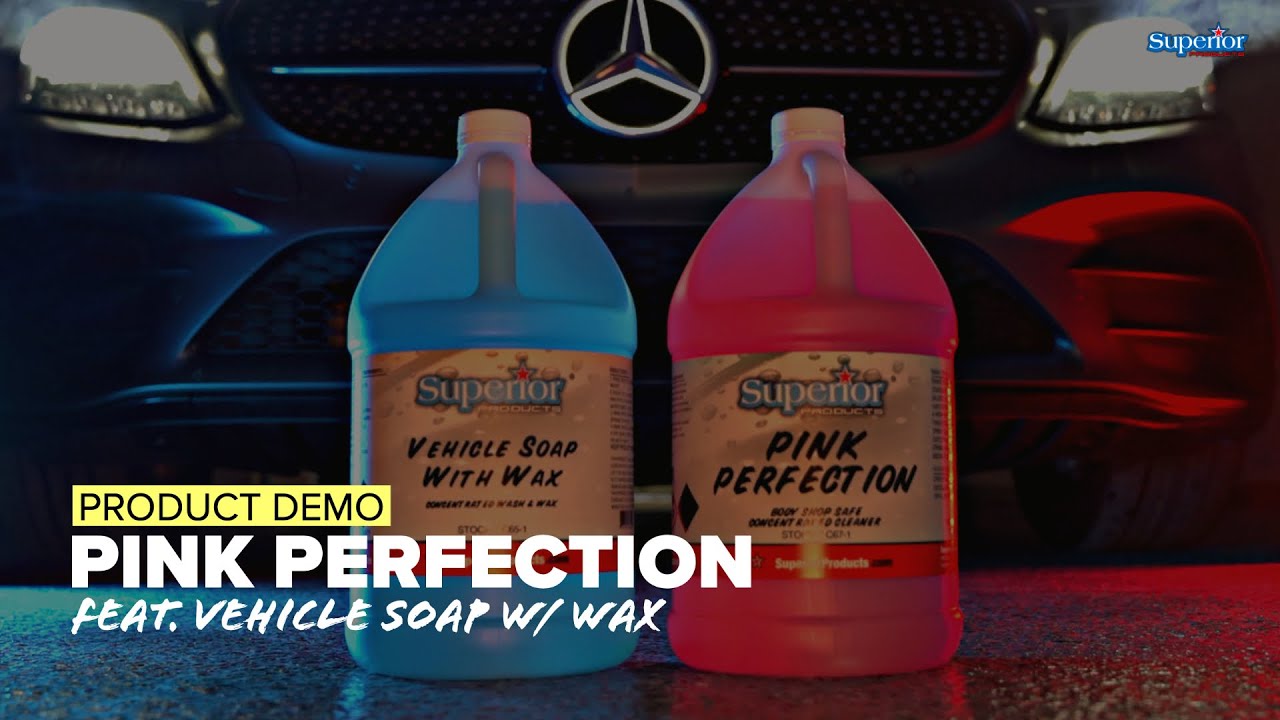 Product Demo: Pink Perfection Feat. Vehicle Soap With Wax | Superior