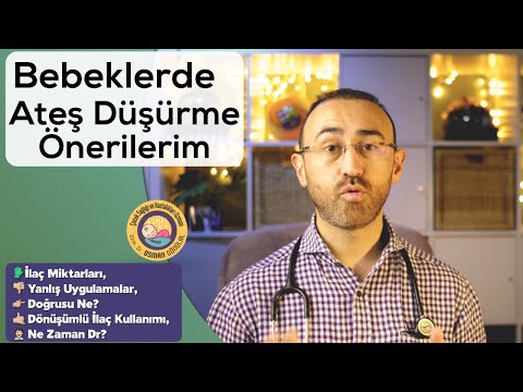 Bebek ve Çocuklarda Ateş Düşürme (İlaç Miktarı, İlaçsız Yöntemler, Dönüşüm, Ne Zaman Dr?)