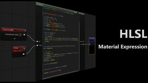 UE4/UE5 Using Material Custom Node : HLSL Material Expression