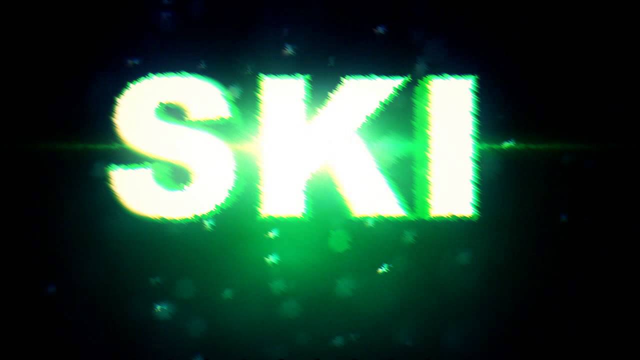 SKI Intro GRINGA HAHAHAHAHA