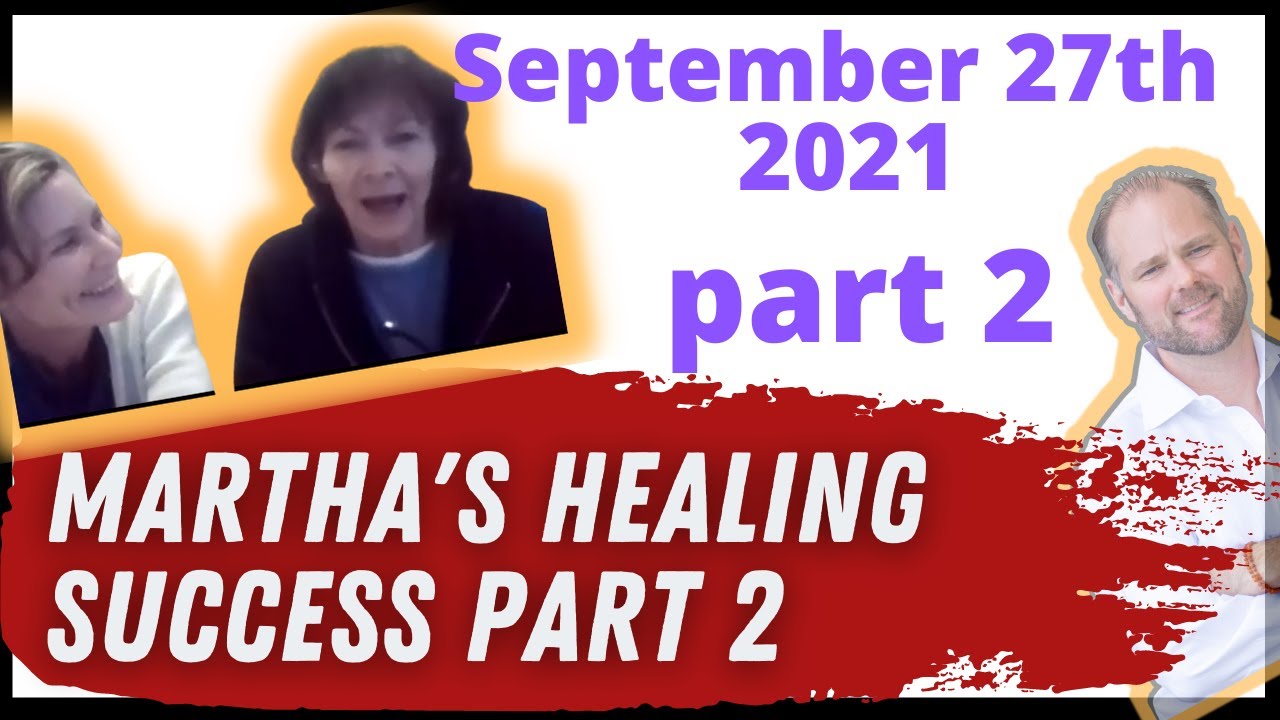 Martha's Healing story