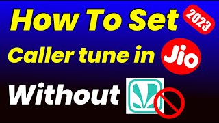 how to set caller tune in jio without jiosaavn app 2023  | How To Set Jio Tune In 2023 screenshot 4