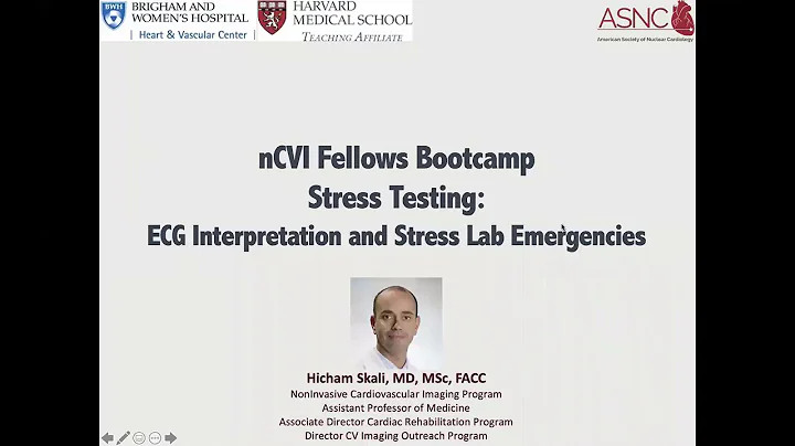 nCVI Fellows Bootcamp_Stress Testing_ECG Interpretation and Stress Lab Emergencies