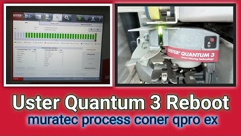Uster Quantum 3 Reboot || Muratec process coner qpro ex||  murata linkconer machine ||