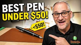 Your First Fountain Pen Should Cost Under $50