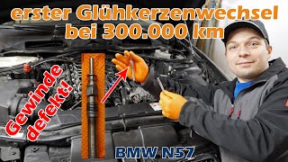 Erster Glühkerzenwechsel bei 300.000km, Gewinde defekt, Reparatur, BMW N47 N57