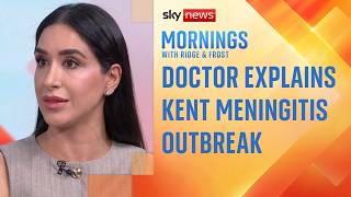 What is meningitis, what are the symptoms and why has it spread in Kent? | Doctor explains