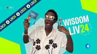 LIV24 : Wisdom Kaye