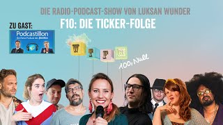 WTFM 100,Null  F10: Die Ticker-Folge mit: Der Postillon/Podcastillon