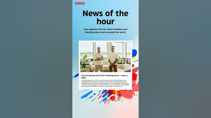 Breaking News: Top 10 Startup and Tech Funding News - June 4, 2025 AI