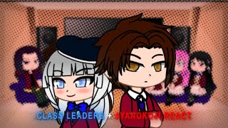 Class Leaders + Ayanokoji React To Ayanokoji Part 1/? [Cote]