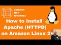 How To Install Apache (HTTPD) on Amazon Linux 2