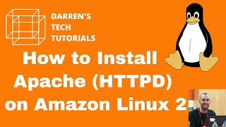 How To Install Apache (HTTPD) on Amazon Linux 2
