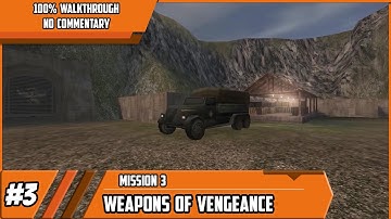 Return to Castle Wolfenstein Walkthrough (100%) - Mission 3: Weapons of Vengeance