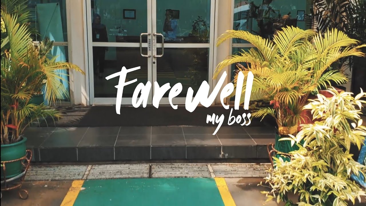 CINEMATIC FAREWALL MY BOSS