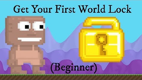 Growtopia|How to get your first WL-Beginner